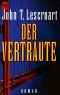 [Wes Farrell & Abe Glitsky 06] • Der Vertraute